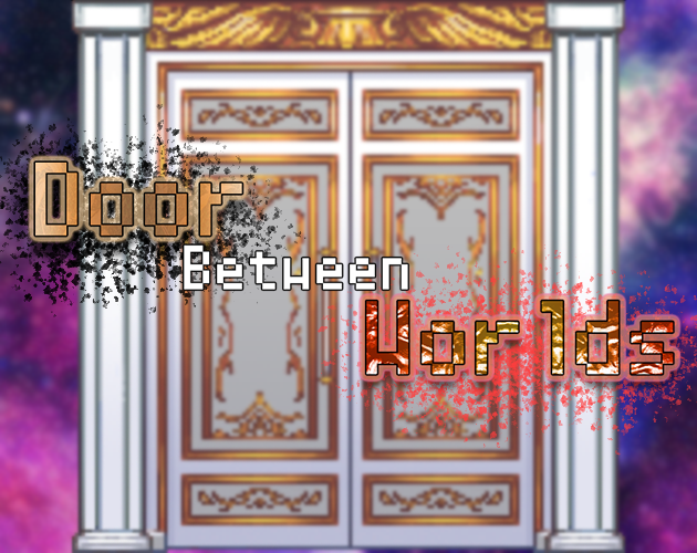 Games like Door Between Worlds