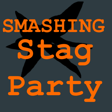 Smashing Stag Party Image