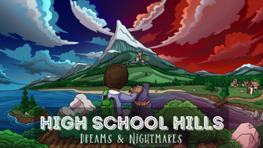 High School Hills: Dreams & Nightmares(Demo) Image