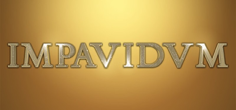 IMPAVIDVM Image