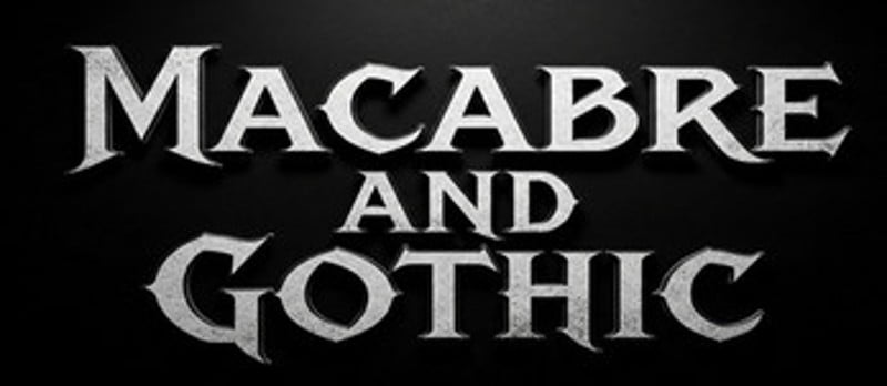 Macabre and Gothic. Image