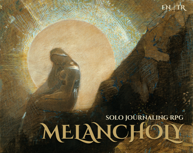 Games like Melancholy I A Solo Journaling RPG