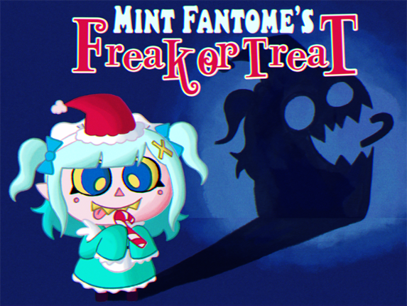Mint Fantome's Freak or Treat Image