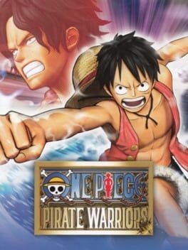 Games like One Piece: Pirate Warriors