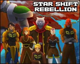 Star Shift Rebellion Image