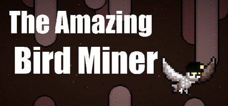 Games like The Amazing Bird Miner
