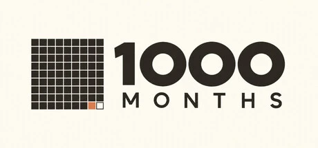 Games like 1000 MONTHS