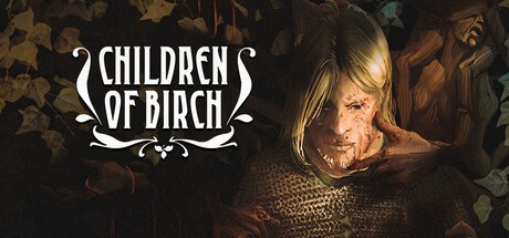 Games like Children of Birch