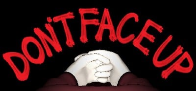 DON'T FACE UP Image