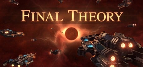 Games like Final Theory