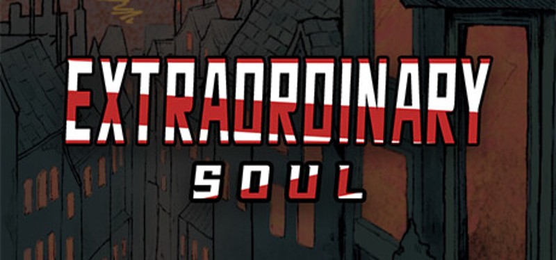 Extraordinary: Soul Game Cover