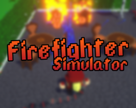 Firefighter Simulator Image