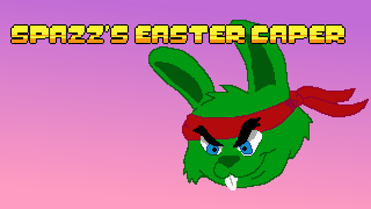 Spazz's Easter Caper Image