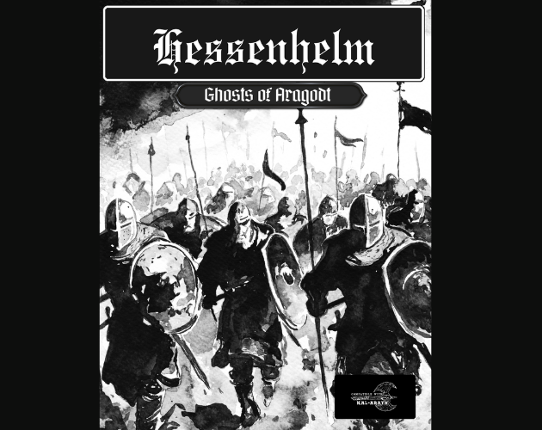 Hessenhelm: Ghosts of Aragodt (Kal Arath) Image