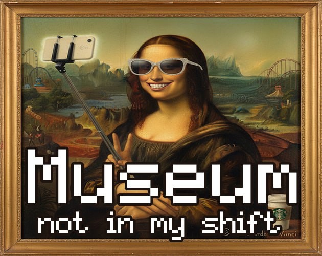 Games like Museum: not in my shift