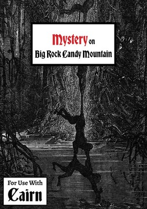 Mystery on Big Rock Candy Mountain screenshot