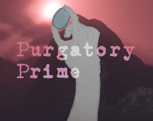 Games like Purgatory Prime