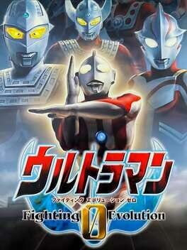 Games like Ultraman Fighting Evolution 0