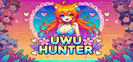 Games like UwU Hunter