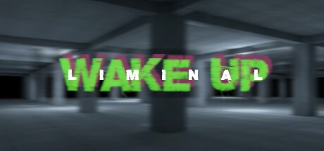 Games like Wake Up: Liminal