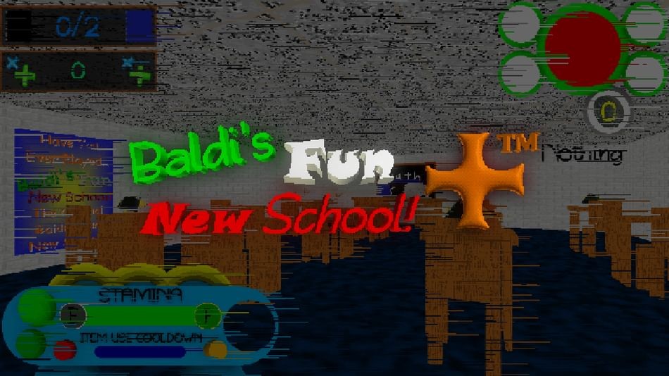 Games like Baldi's Fun New School Plus™ (Alpha 5)