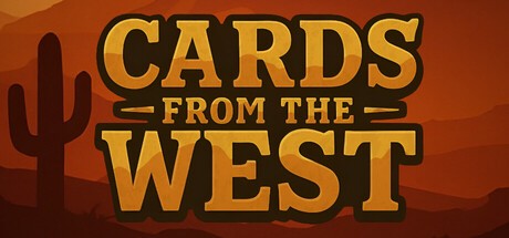 Games like Cards from the West