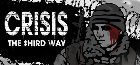 Games like Crisis: The Third Way