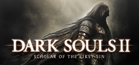 Games like Dark Souls II: Scholar of the First Sin