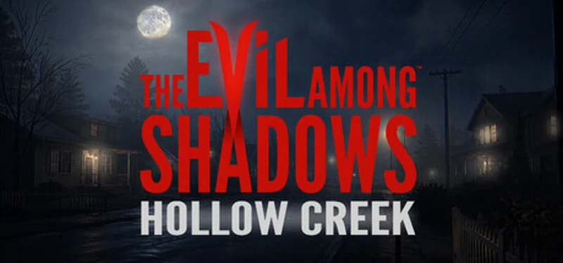 Evil Among Shadows: Hollow Creek Image