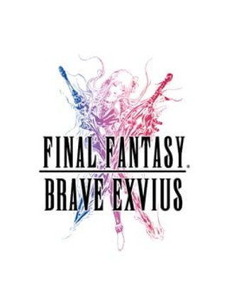 FINAL FANTASY BRAVE EXVIUS Game Cover