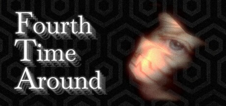 Games like Fourth Time Around