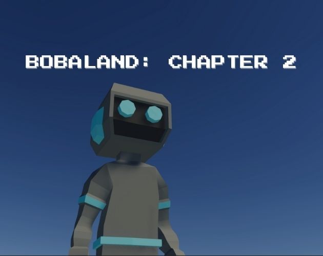 Games like Bobaland: Chapter 2