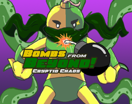 Bombs from Beyond Image