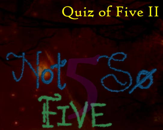 Quiz of Five 2: Not so Five Game Cover