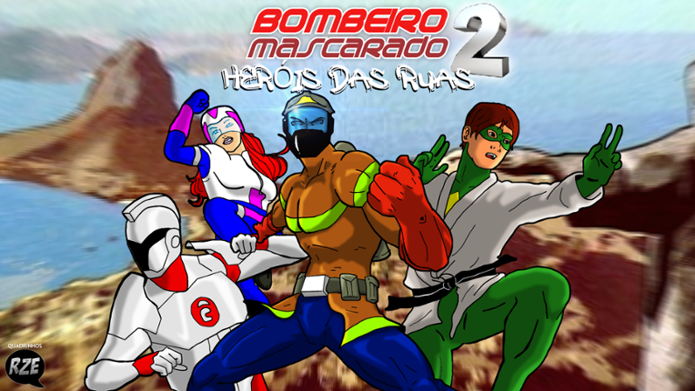 Bombeiro Mascarado: Heróis Das Ruas 2 (alpha version) Image