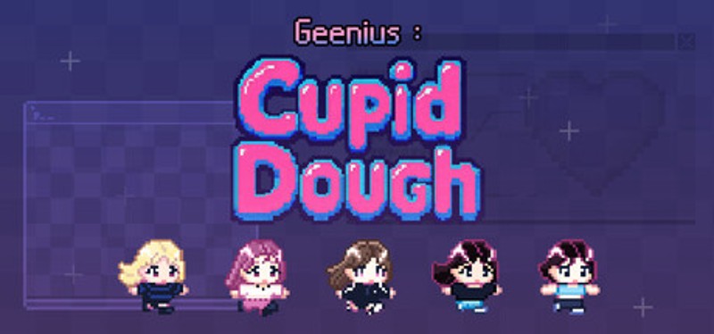 Geenius : Cupid Dough Image