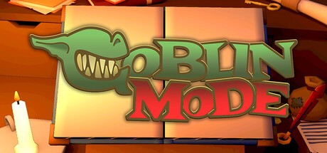 Games like Goblin Mode