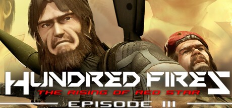 Games like HUNDRED FIRES: The rising of red star - EPISODE 3