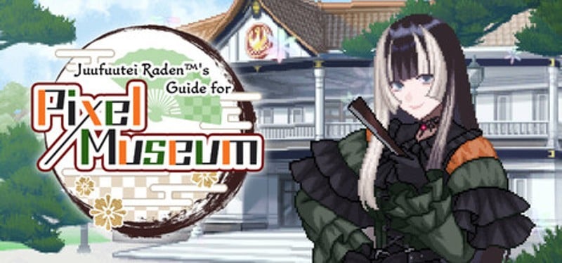 Juufuutei Raden's Guide for Pixel Museum Image