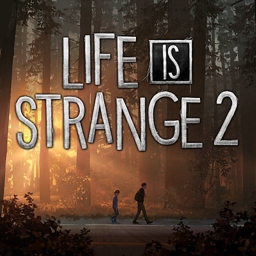 Games like Life is Strange 2 - Episode 1