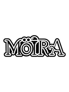 Games like Möira