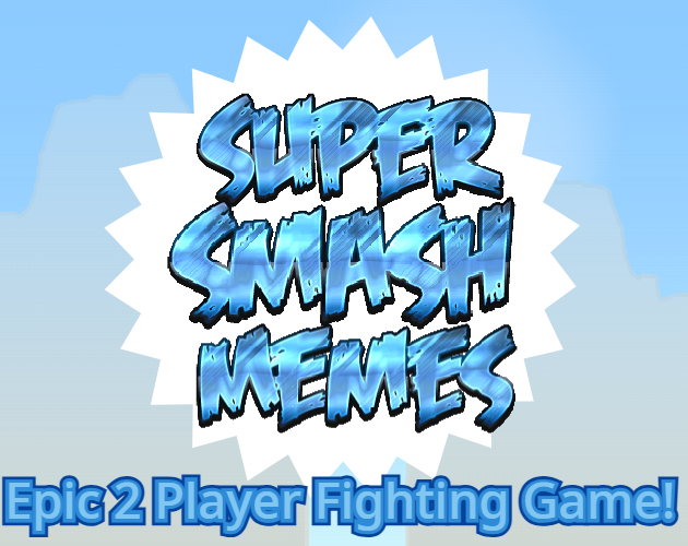 Games like Super Smash Memes Classic