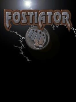 Games like Fostiator