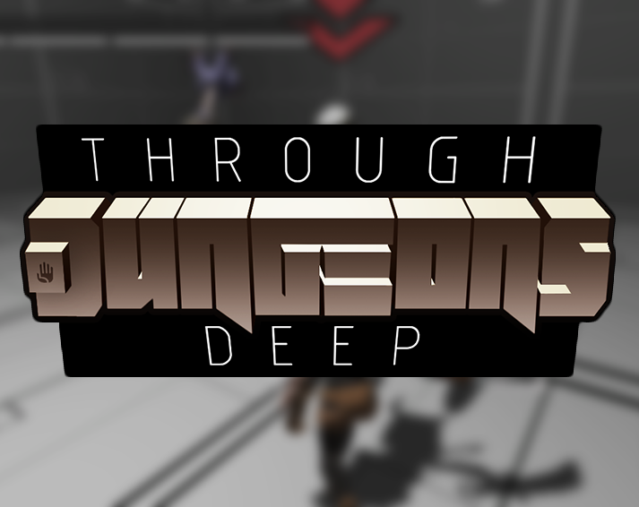 Games like Through Dungeons Deep