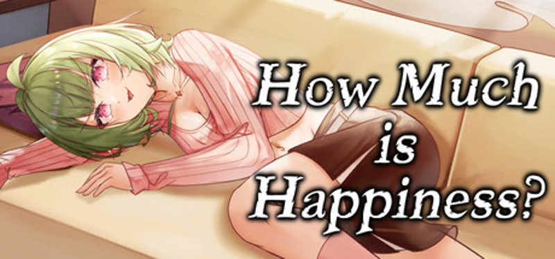 How Much is Happiness? Game Cover