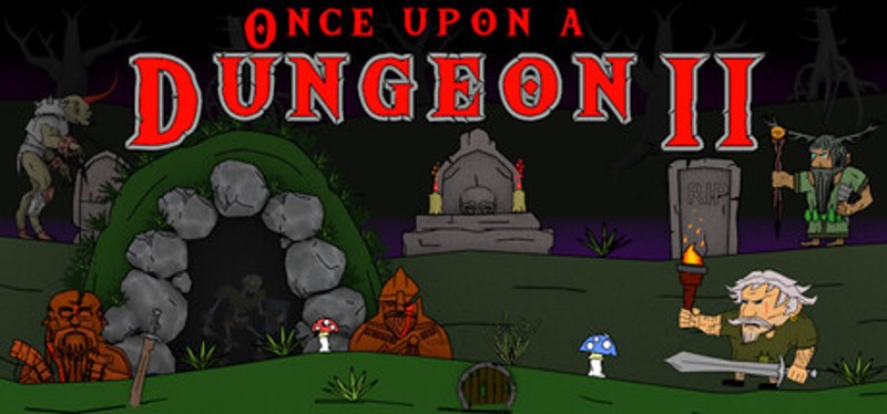 Once upon a Dungeon II Image