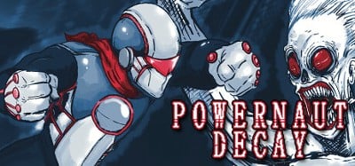 POWERNAUT DECAY Image