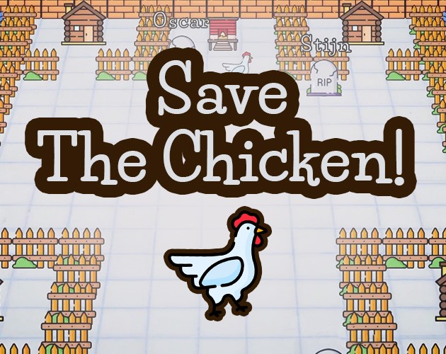 Games like Save The Chicken!