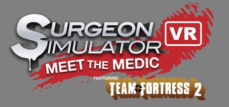 Games like Surgeon Simulator VR: Meet The Medic