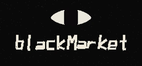 Games like BLACKMARKET